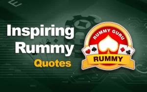 rummy quotes